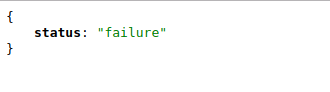 Status:failure