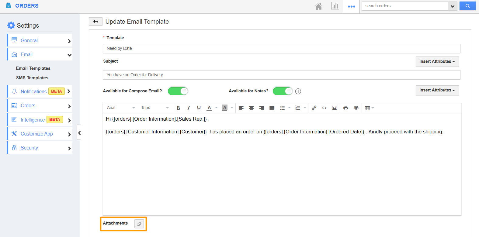 How do I attach files from App Layouts in the Email Templates of Orders ...